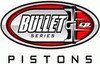 Bullet Pistons